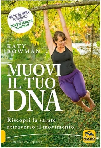 Muovi il Tuo DNA Katy Bowman Italian